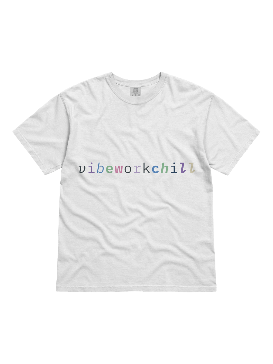 Original "vibeworkchill" Tee product image (1)