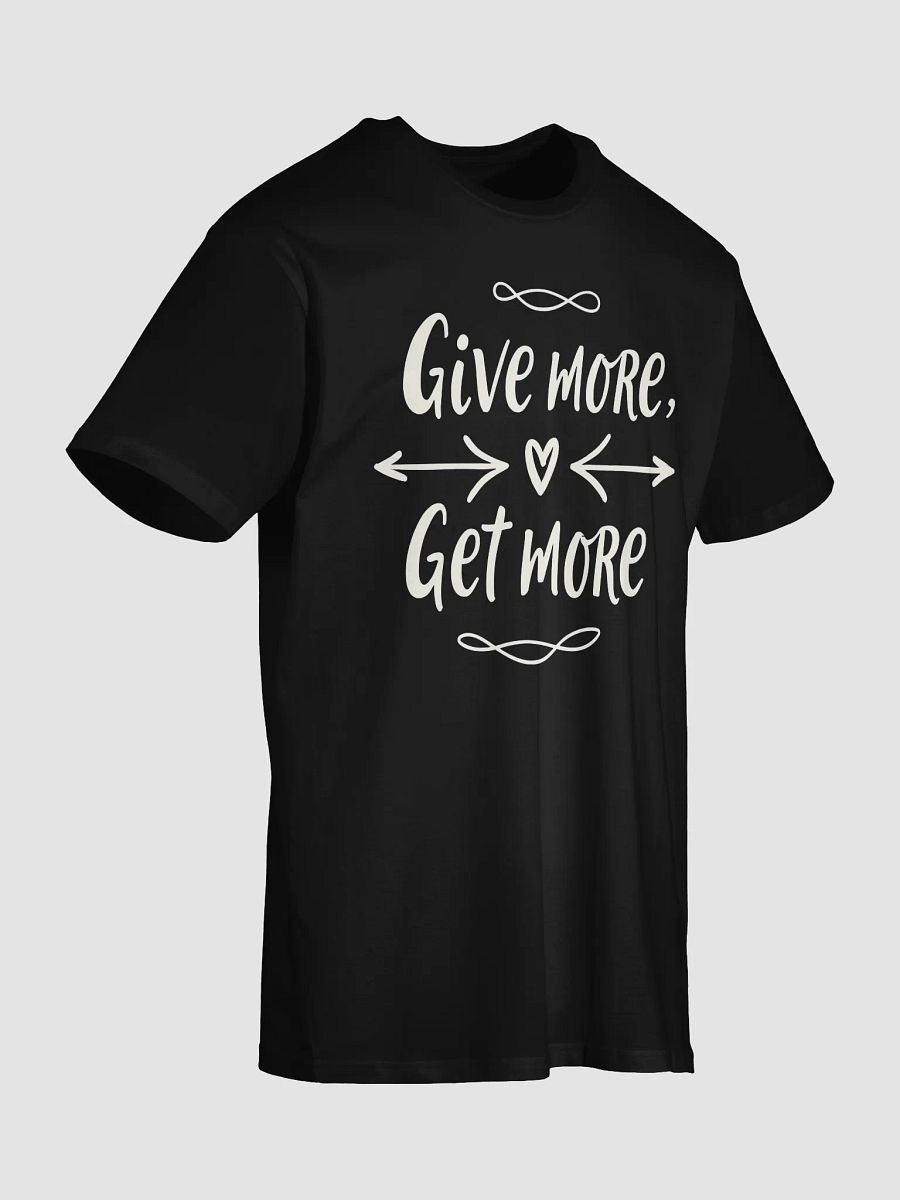 Give More, Get More: The Jennifer Lopez Mindset T-Shirt – Wear the Power of Generosity and Watch Your World Transform! product image (7)
