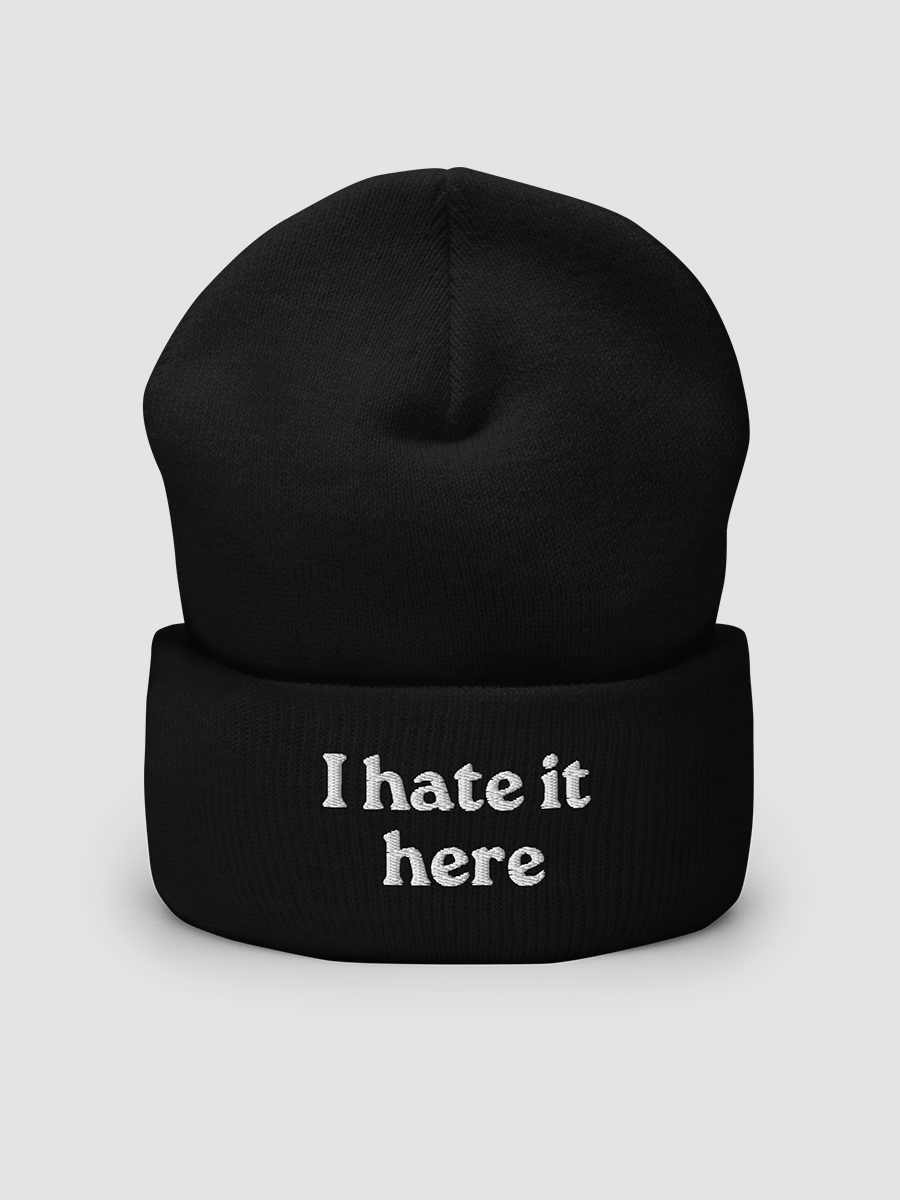 I hate it here - Cuffed Beanie product image (2)