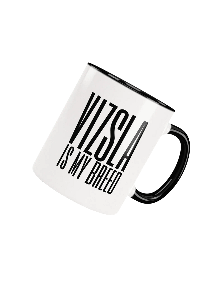 Vizsla Is My Breed Small 11oz Mug For Vizsla Lovers product image (1)
