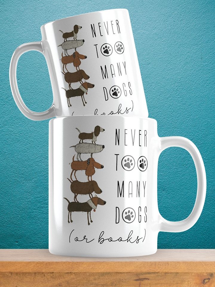 Hand-drawn ceramic mug - Never too many dogs dog mama/dad product image (1)
