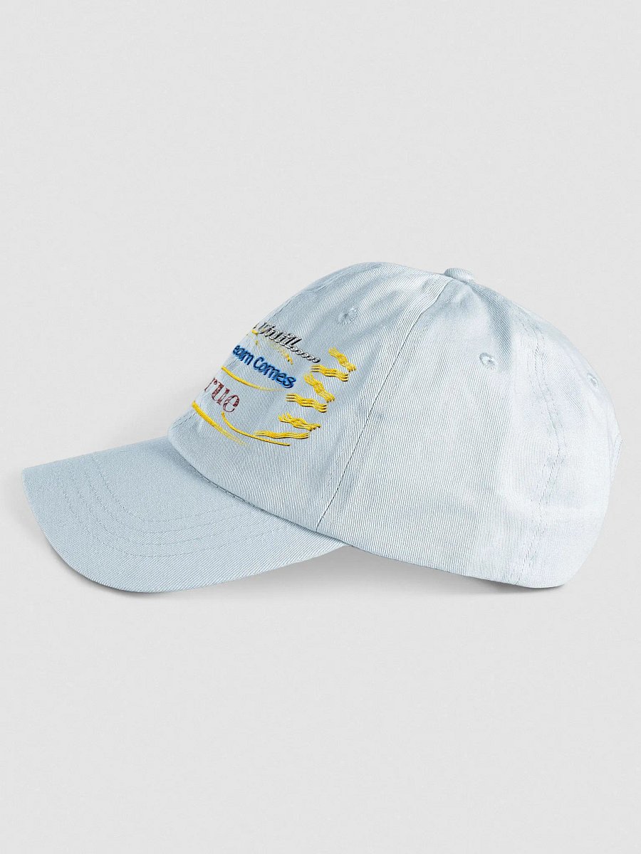 Dream Until.. Your Dream Comes True - Embroidered - Pastel Dad Hat product image (3)