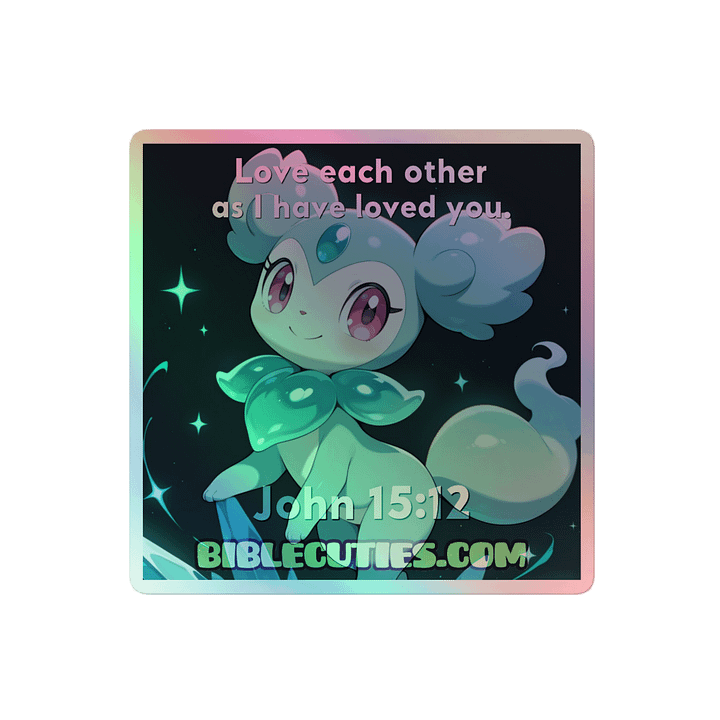 Bible Cuties Michali - Love each other as I have loved you Holographic Sticker product image (2)