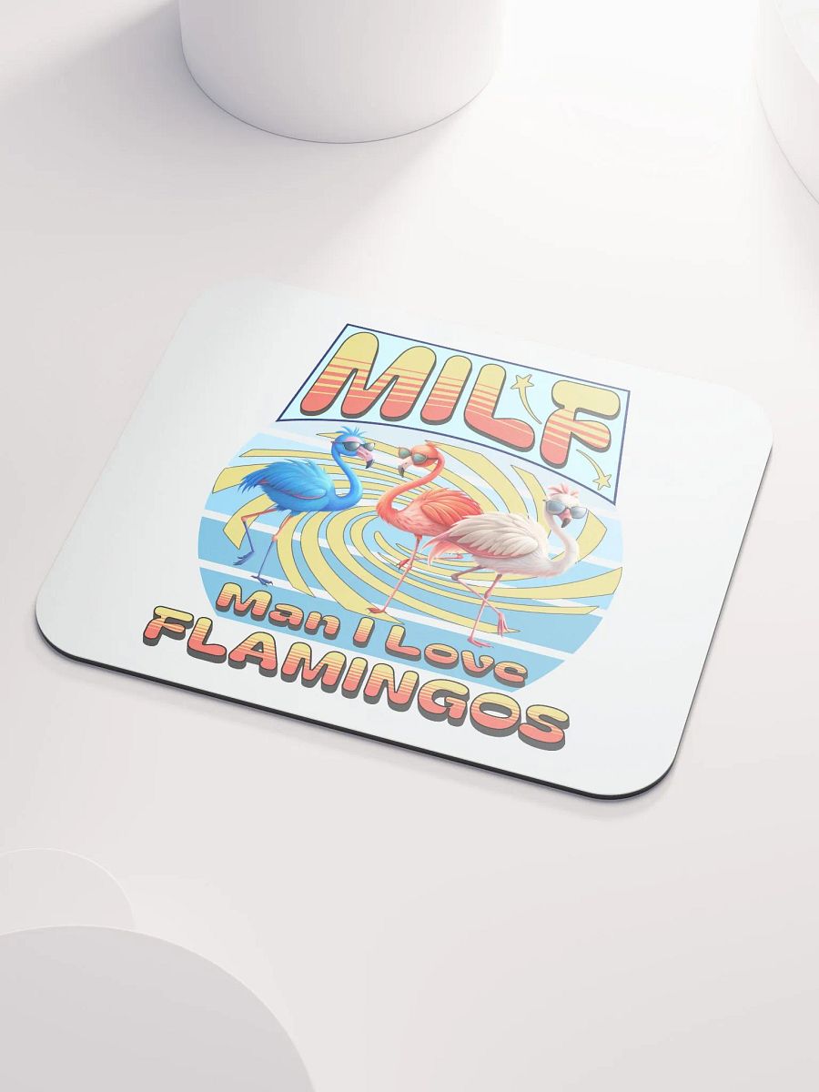 MILF Man I Love Flamingos Mouse Pad product image (3)