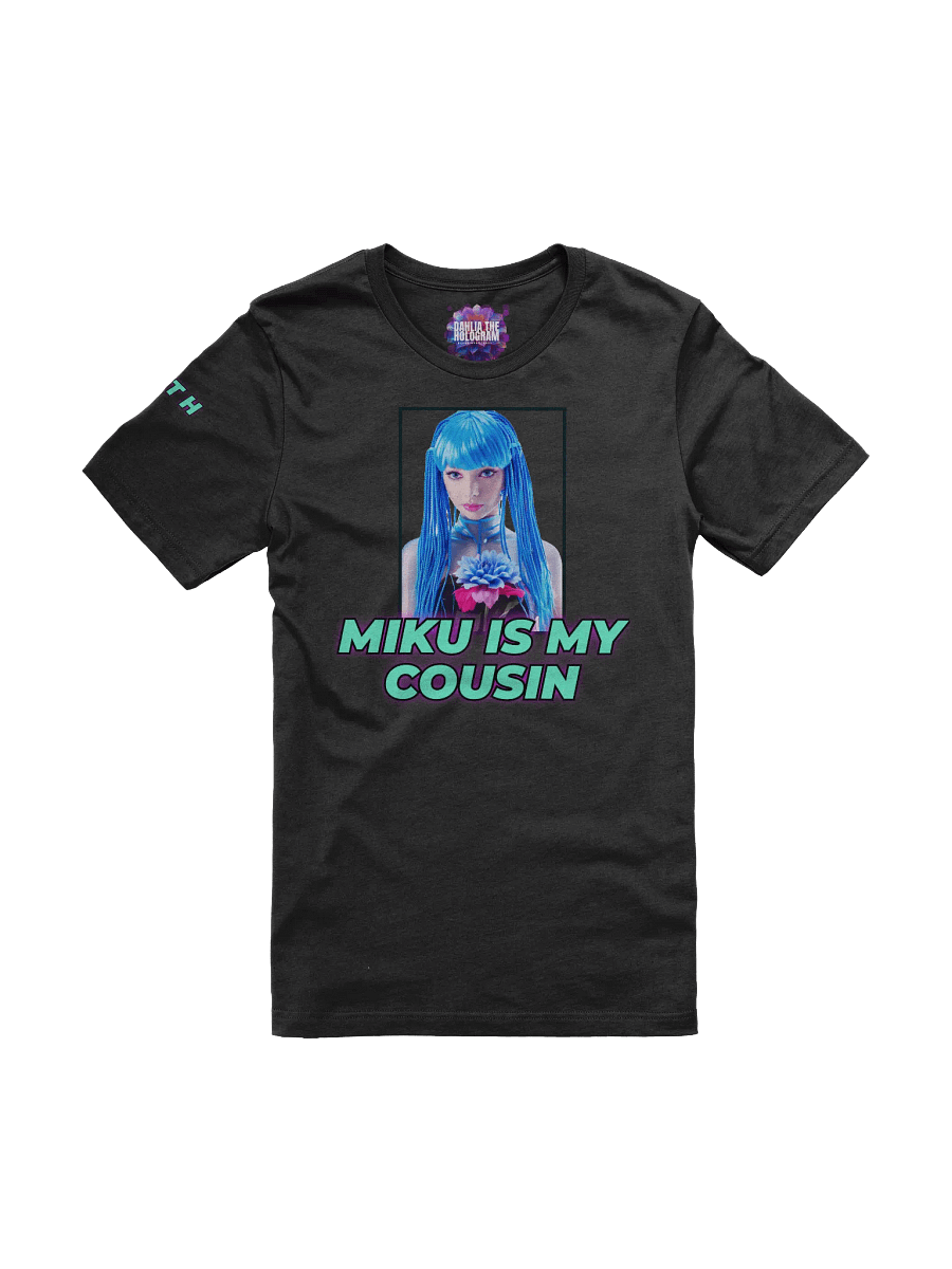 Miku Is My Cousin Tee product image (1)