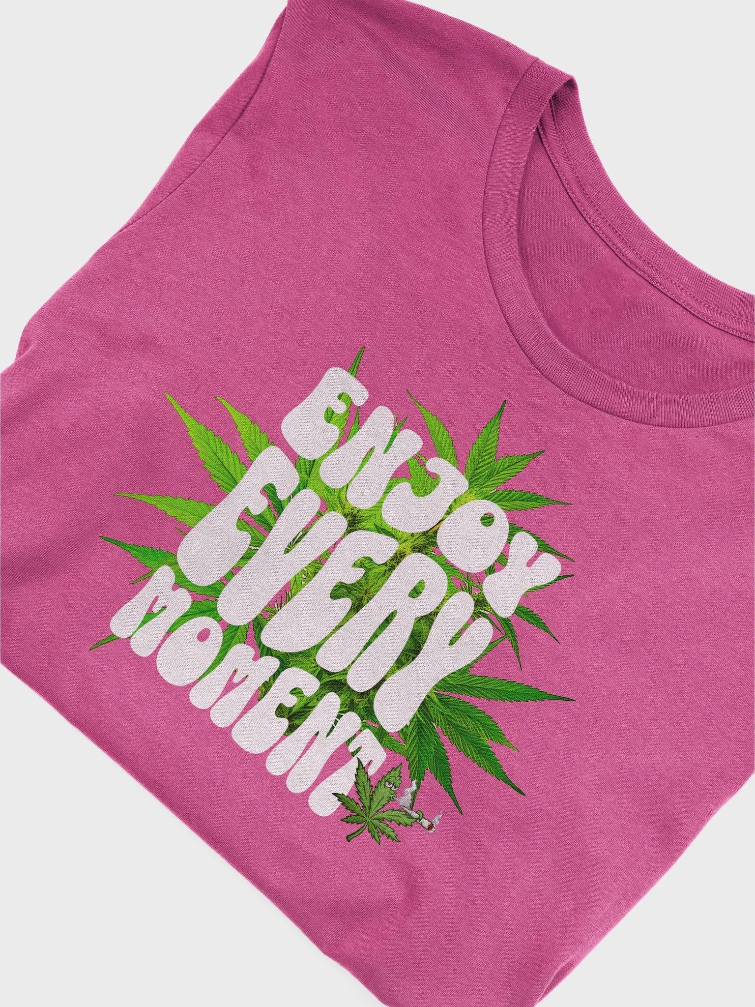 Enjoy Every Moment Unisex T-Shirt product image (39)