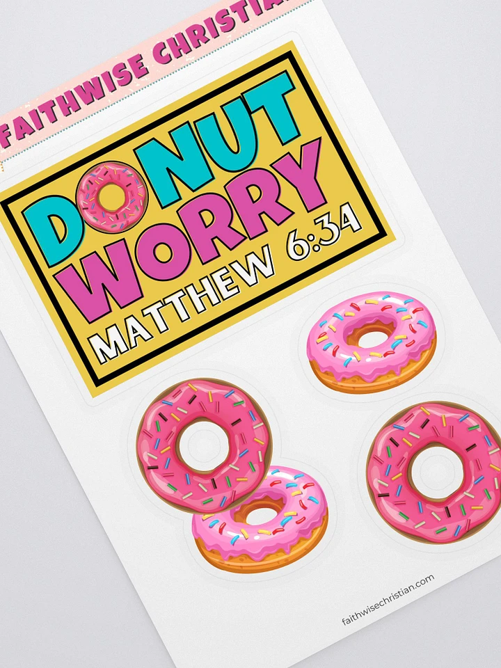 Donut Worry Mathew 6:34 Pun Sticker Sheet product image (1)