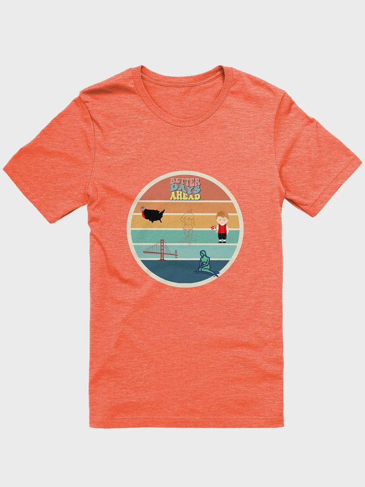 Better Days Ahead Graphic Tee product image (1)