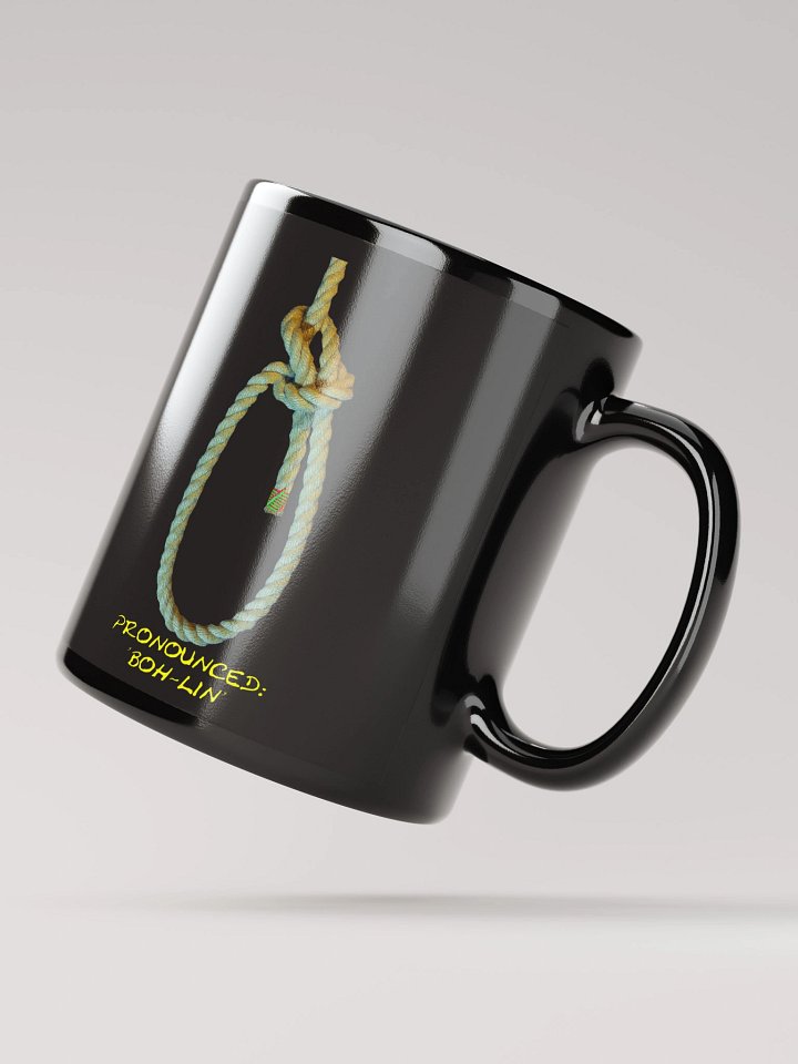 Bowline Knot - Pronounced (Boh-lin) Black Mug product image (4)