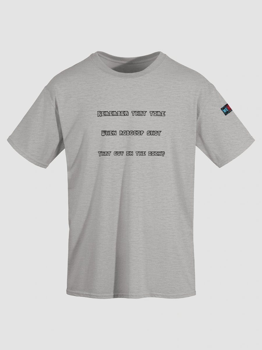 Remember That Time Cop Tee product image (36)