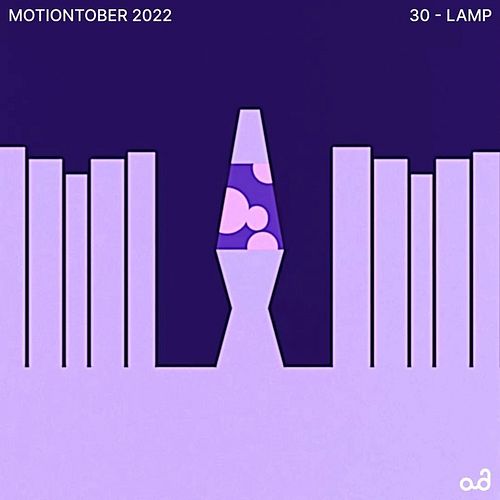 💡 LAMP (SOUND ON 🔊) — You turn me on like a lightswitch...

🎵 : Lightswitch - Charlie Puth

My entry for Day 30 of #motiontob...