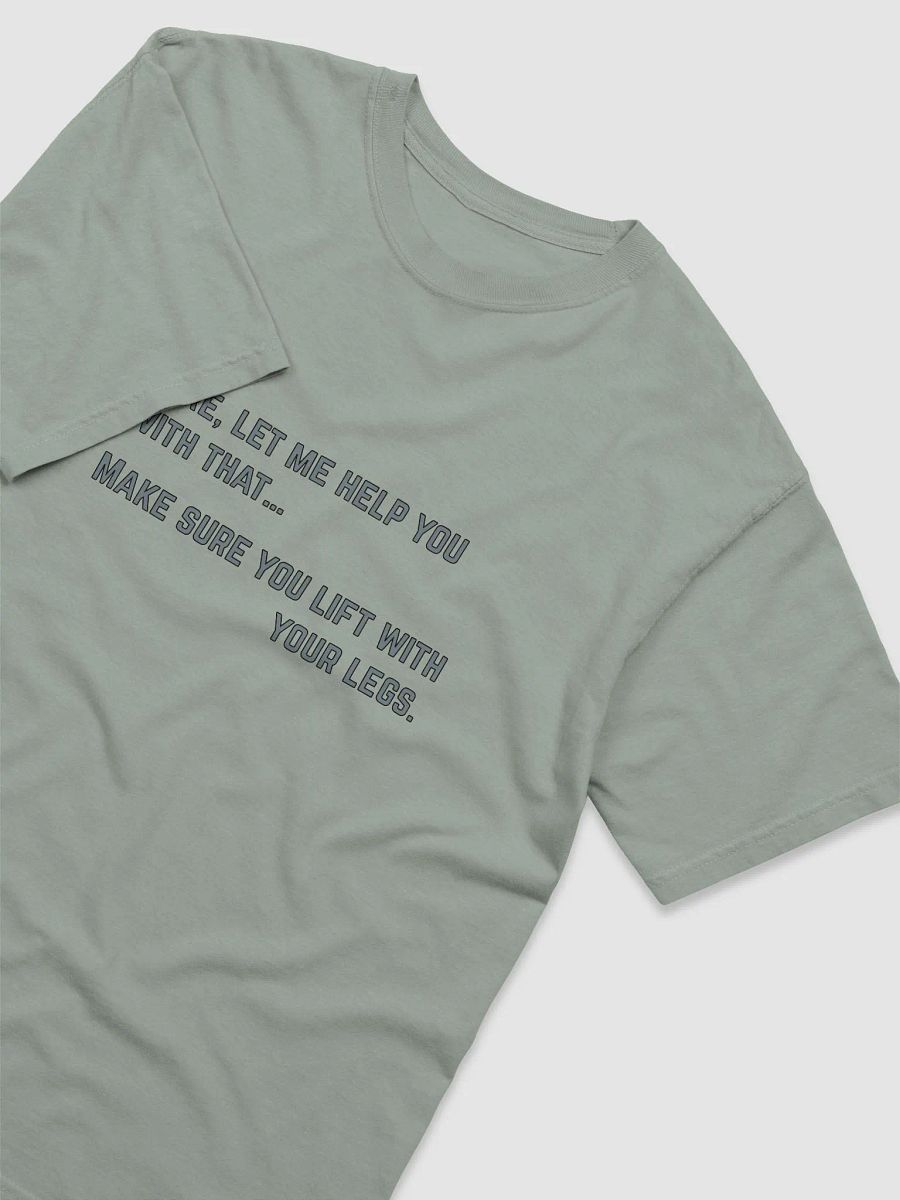 Here, let me help Heavyweight T-Shirt product image (3)