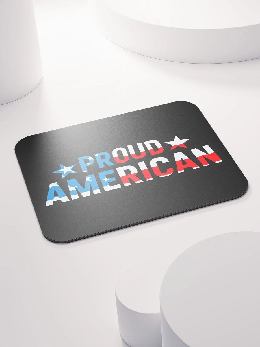 Mouse Pad: Proud American product image (4)