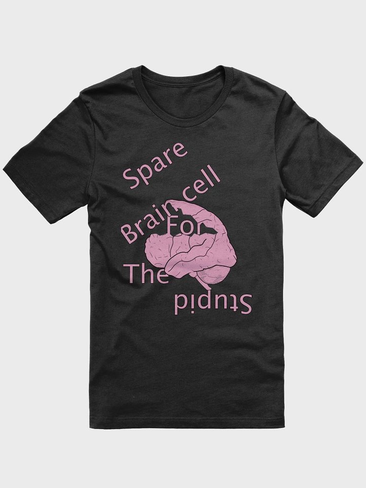 Spare Brain Cell Humor Tee product image (1)