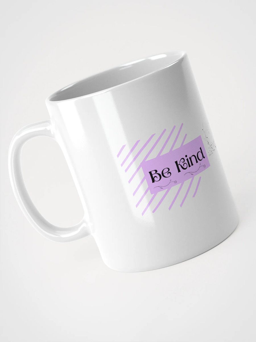Purple/White Coffee Mug: Be Kind To You product image (3)