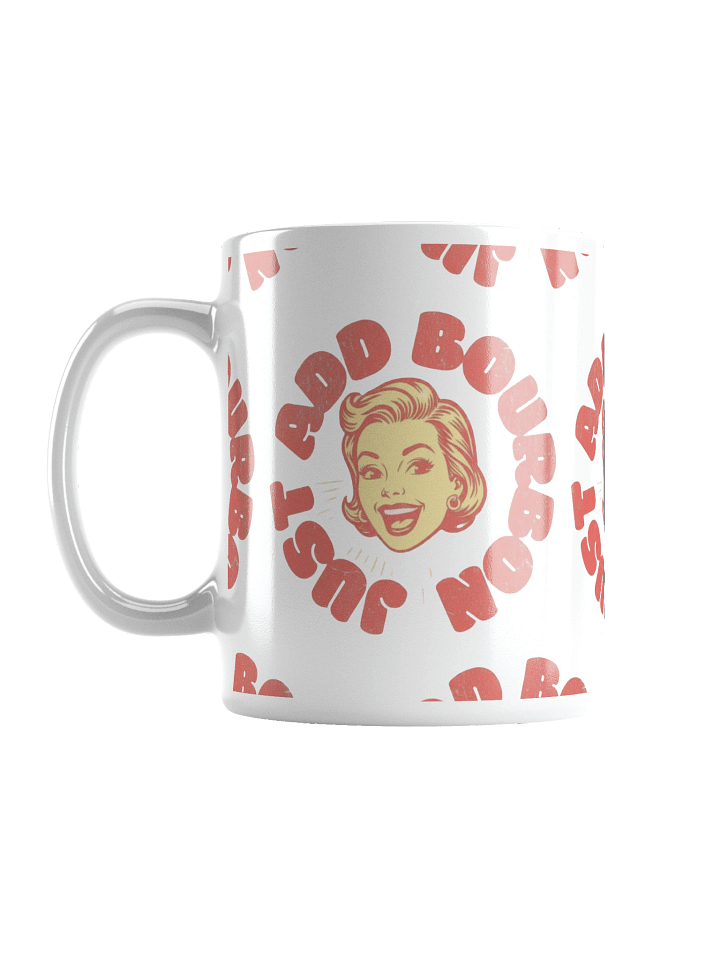 Just Add Bourbon Mug product image (1)