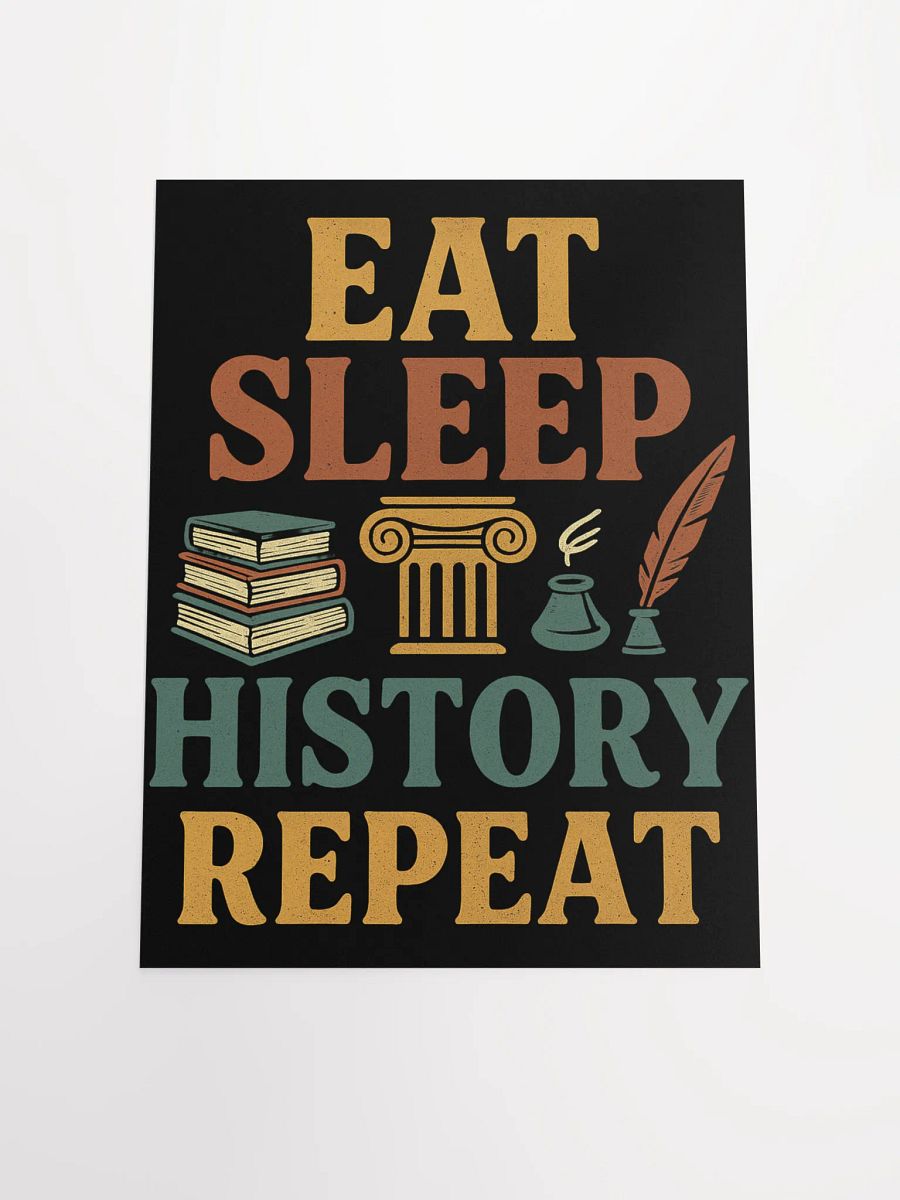 Eat Sleep History Repeat Poster – History Classroom Decor product image (8)