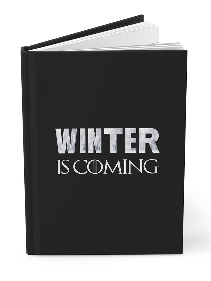 Winter Is Coming Hardcover Notebook – Fantasy-Inspired Journal product image (1)