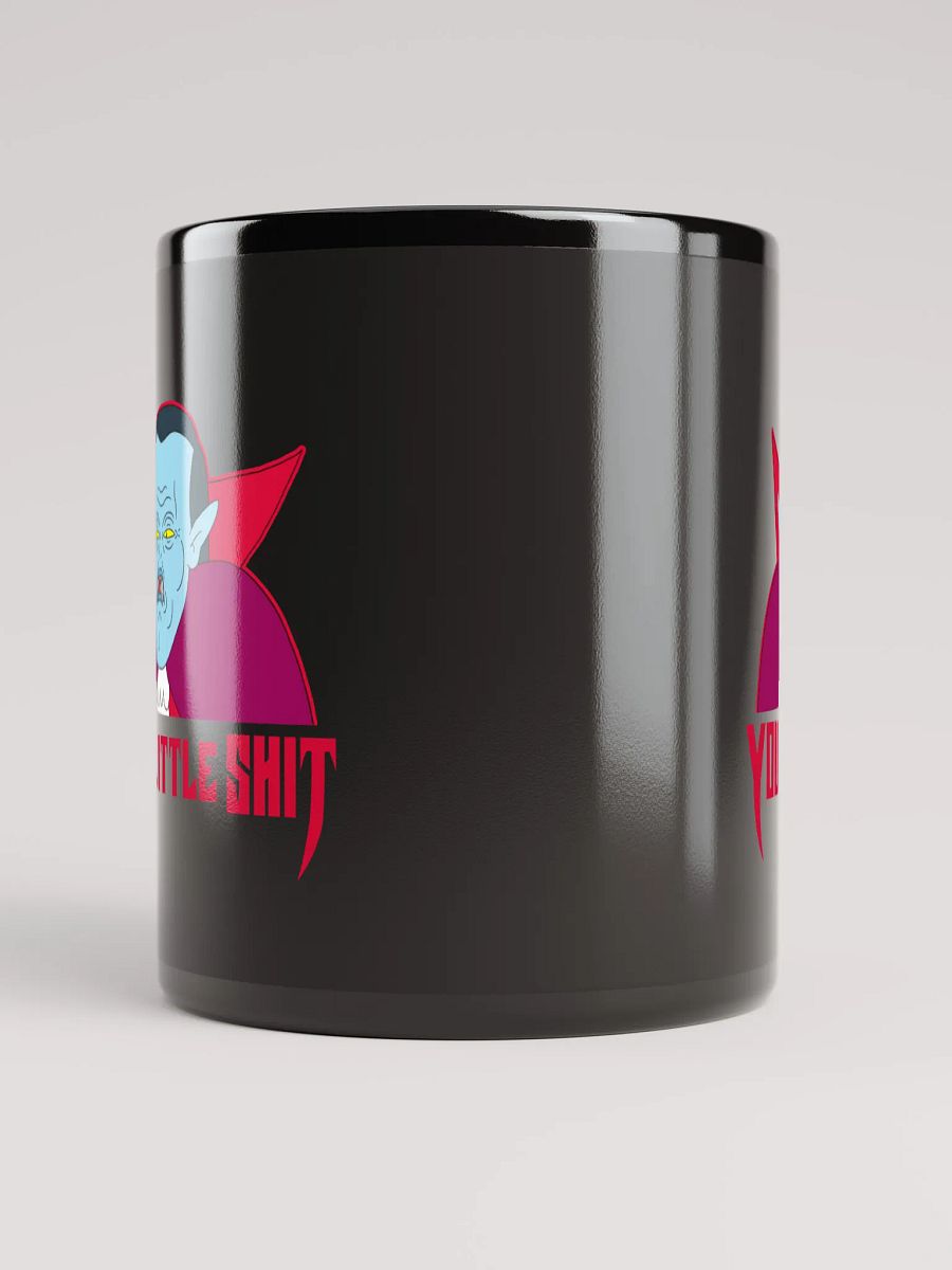 You Little S*** - Mug product image (9)