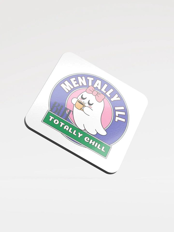 Mentally Ill But Totally - Cork Coaster product image (1)