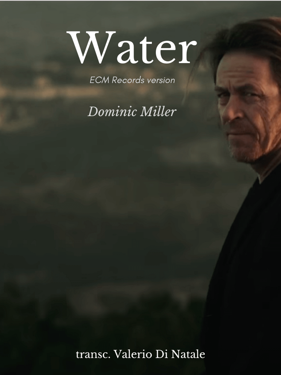 Water by Dominic Miller - ECM Records version (Tab only) product image (1)