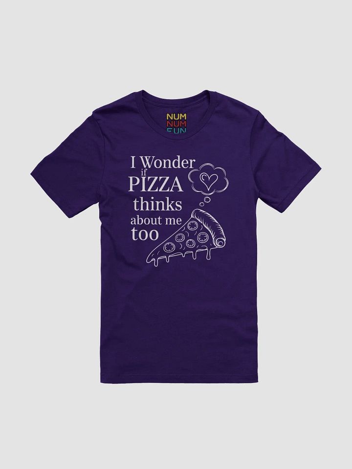 I wonder if pizza thinks about me too product image (1)