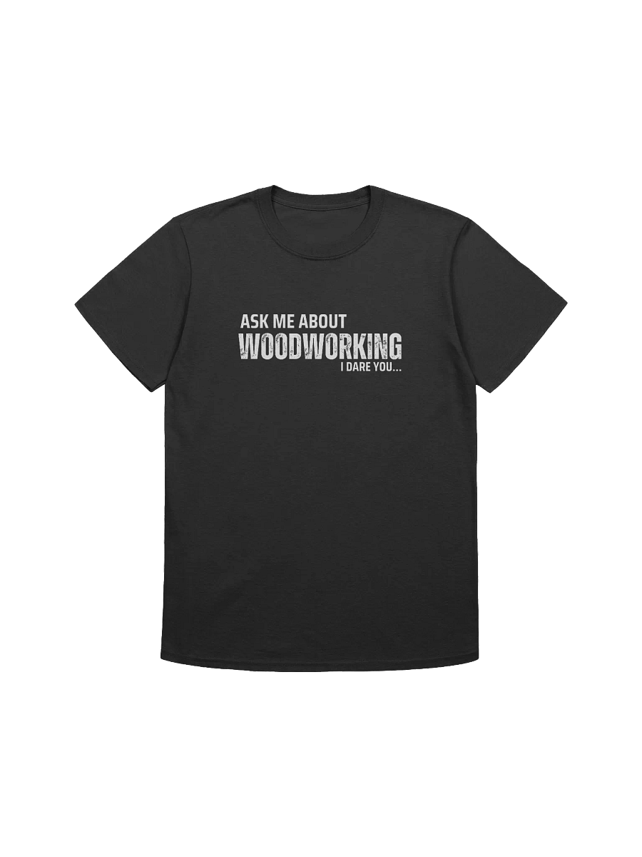 AMAIDY Woodworking Unisex T-Shirt product image (1)