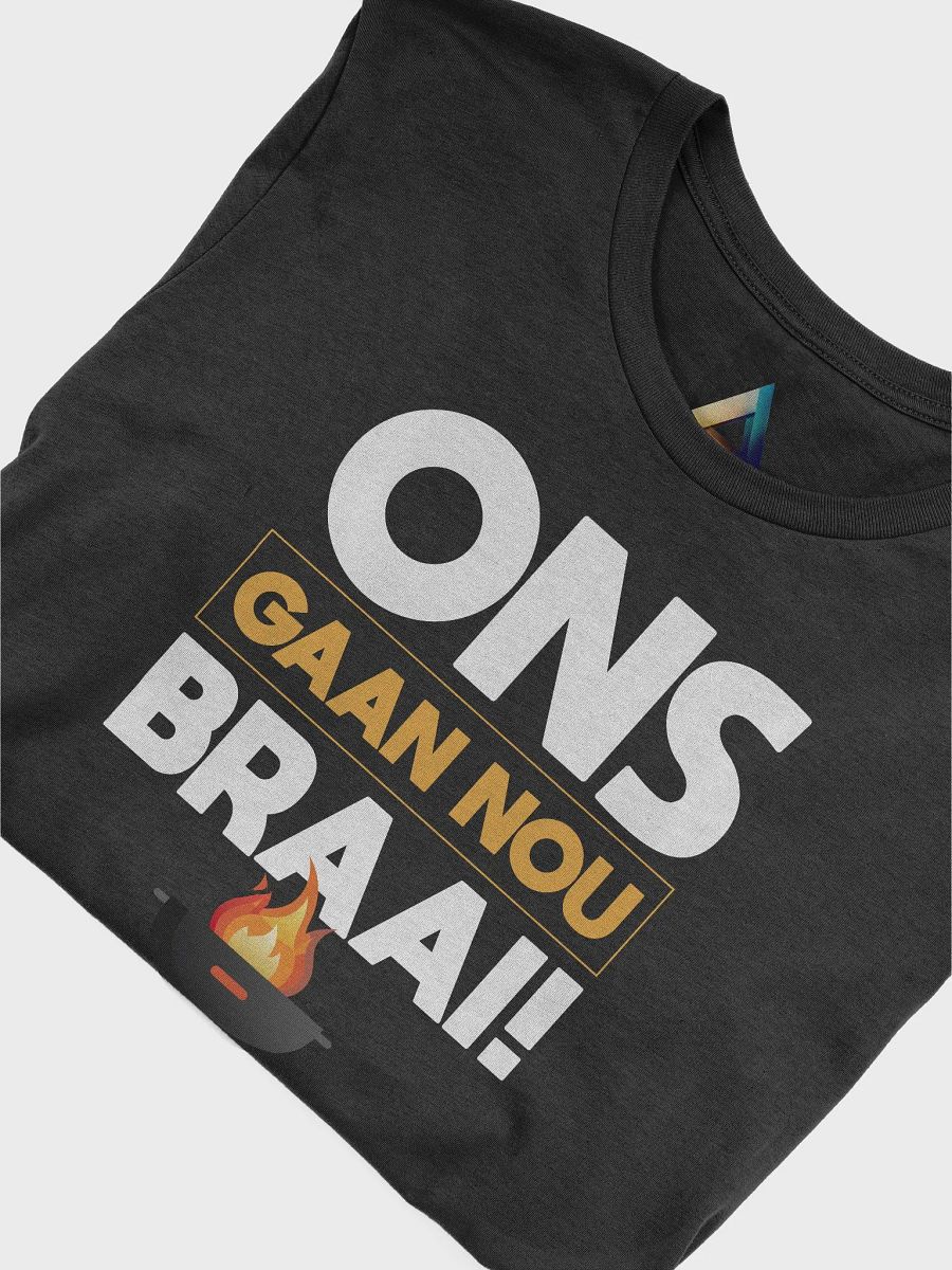ONS GAAN NOU BRAAI! T-shirt product image (5)