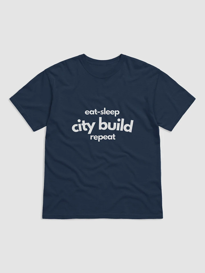 Eat-Sleep City Build Repeat - T-Shirt product image (1)