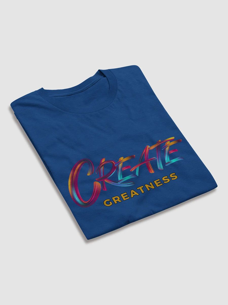 Create Greatness Brushstroke T-Shirt product image (38)