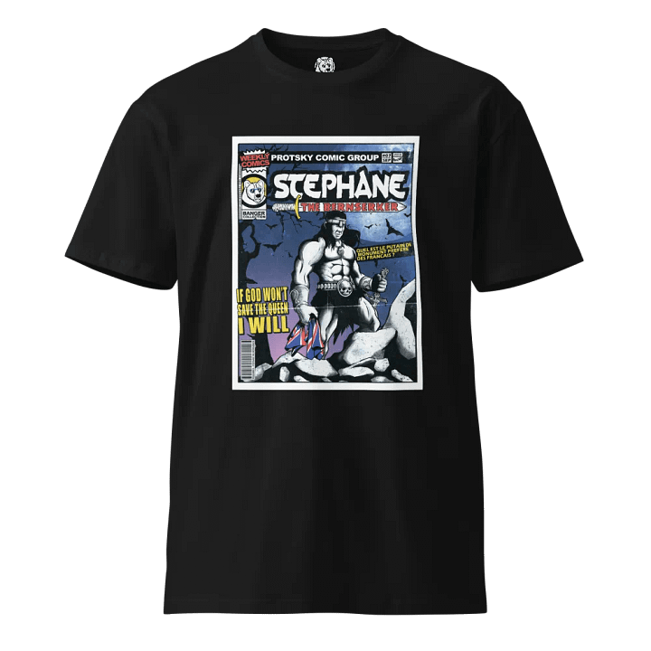 TShirt STEPHANE THE BERNSERKER (Unisex) (TORSE EDITION) product image (1)