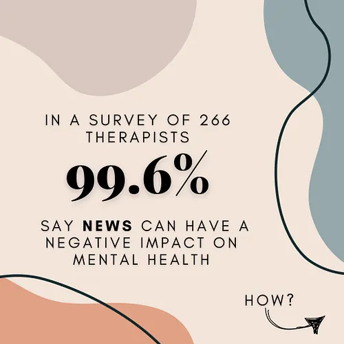 Every day, the majority of us are exposed to the news, sometimes not even by choice. However, the news can have a negative im...