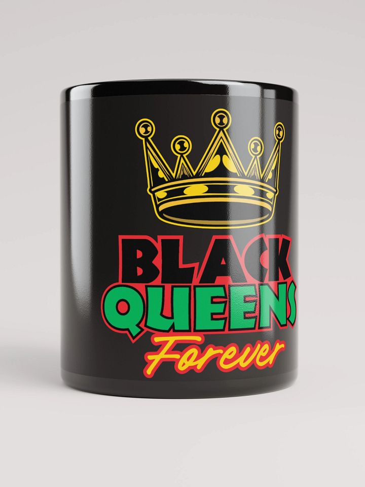 Black Queens Forever Mug – Royal Sips Edition product image (1)