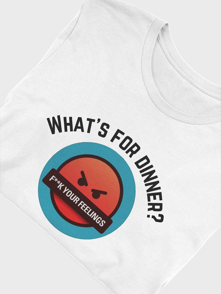 F**K Your Feelings T-Shirt product image (5)