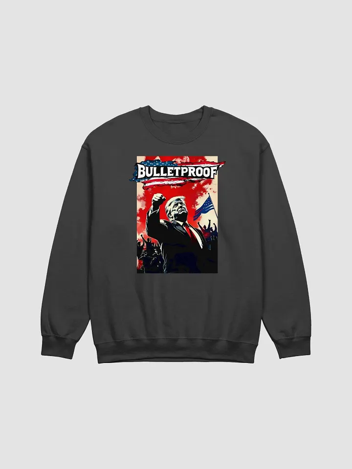 Sweatshirt: Trump, Bulletproof product image (1)