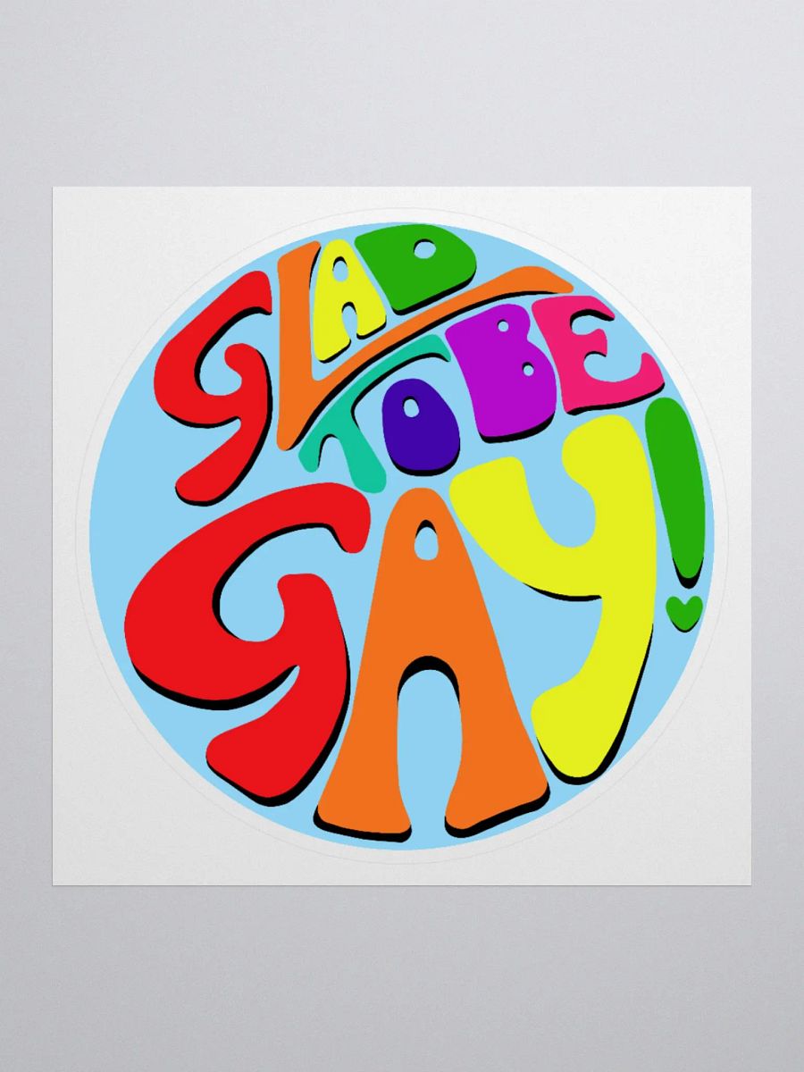 Glad to be Gay! sticker product image (1)