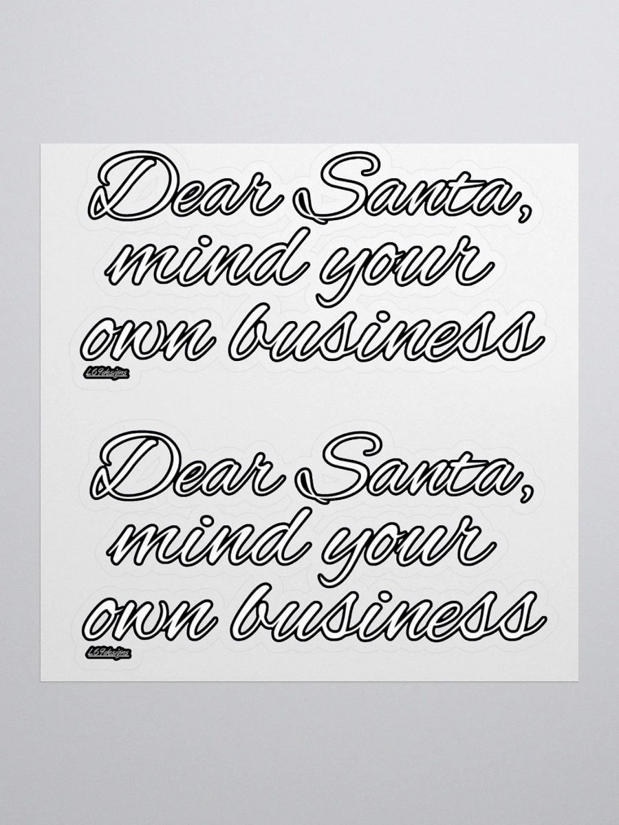 DEAR SANTA, MIND YOUR OWN BUSINESS product image (1)