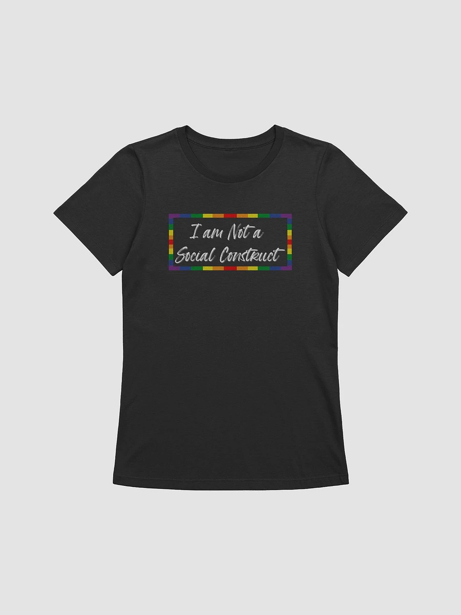 I am Not a Social Construct (lg) (wt) - Pride - Women's Relaxed Fit T product image (13)