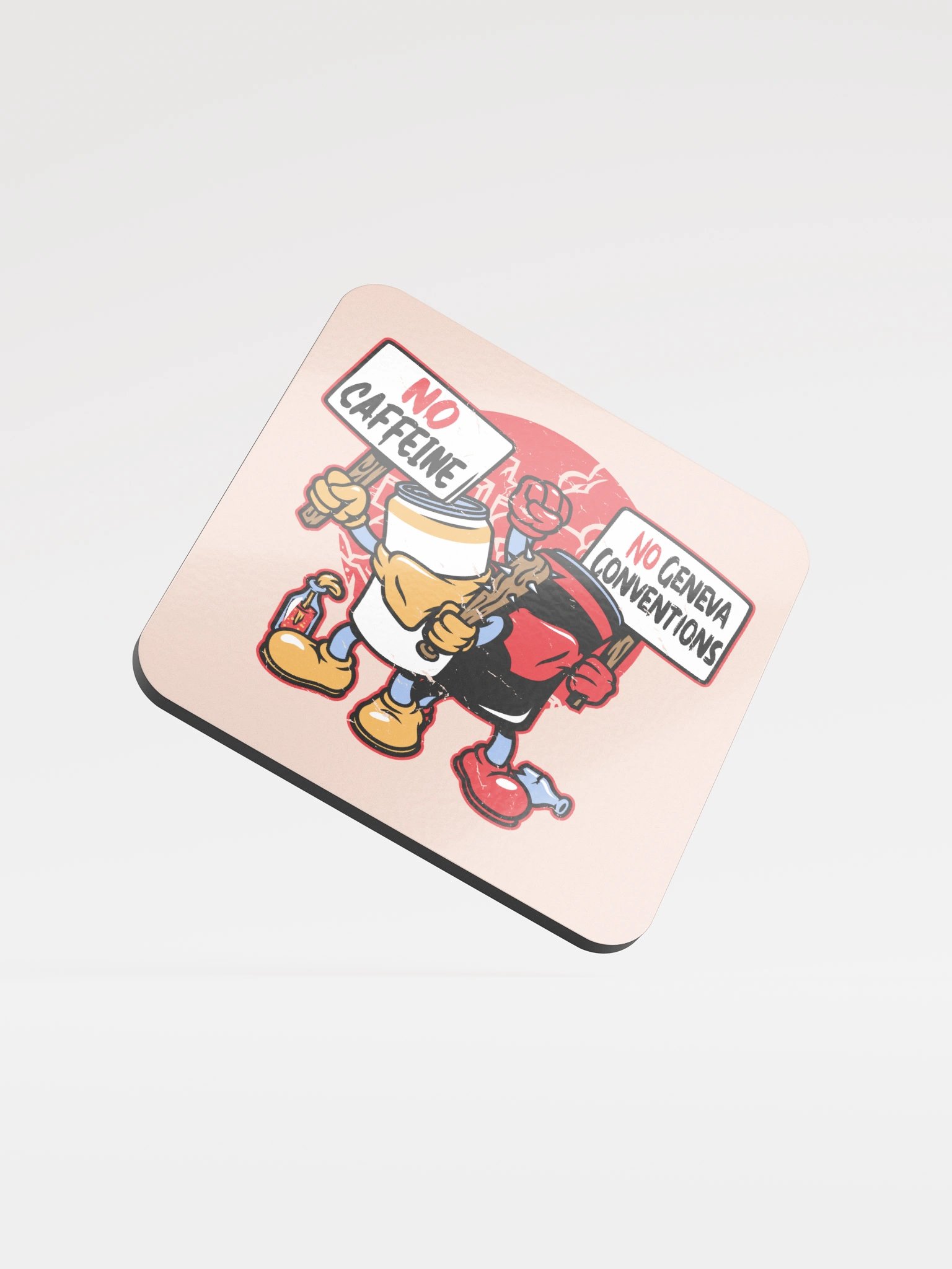 No Caffeine No Geneva Conventions Coaster product image (1)