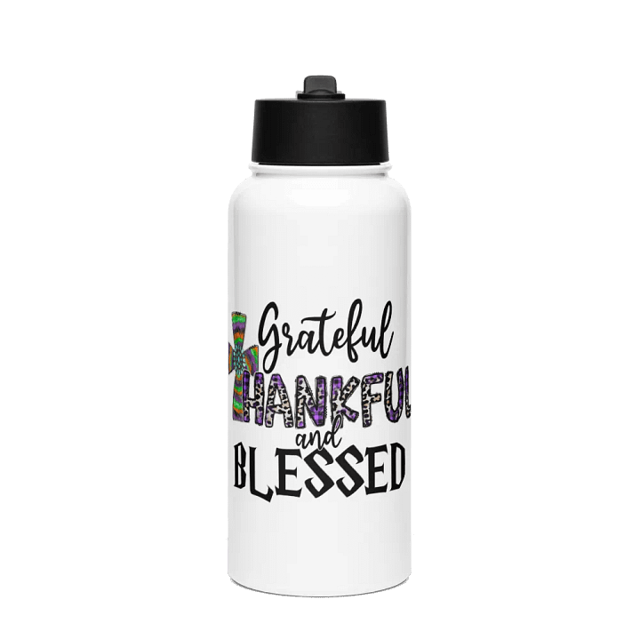 Grateful, Thankful & Blessed - Stainless Steel Sports Water Bottle product image (1)