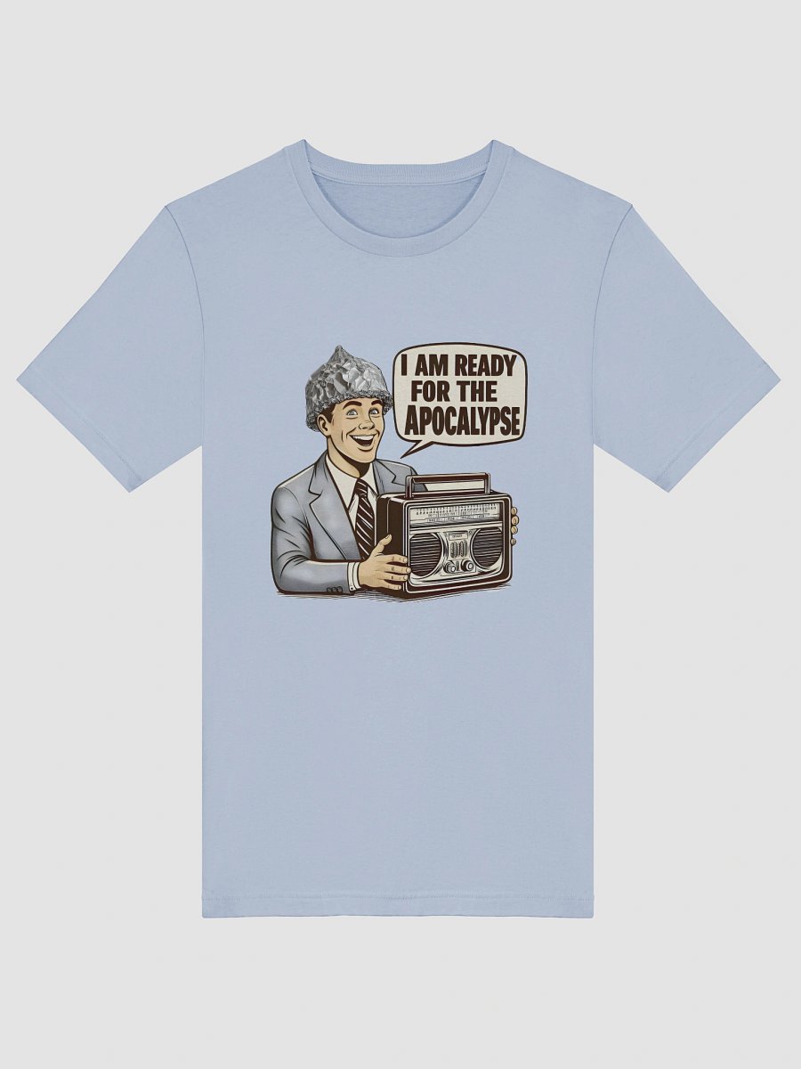 Ready For The Apocalypse Soft Cotton Tee product image (53)