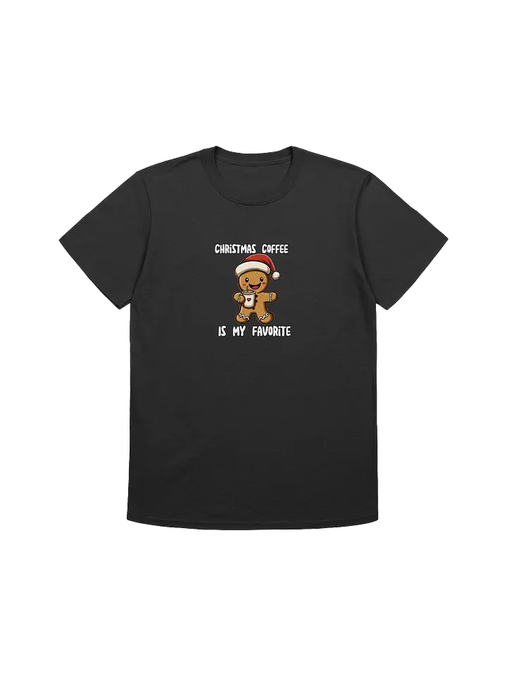 Cute Gingerbread Man Christmas Coffee Unisex T-Shirt product image (7)