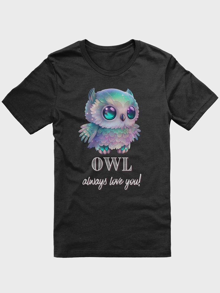 Holographic Owl Always Love You T-Shirt product image (2)