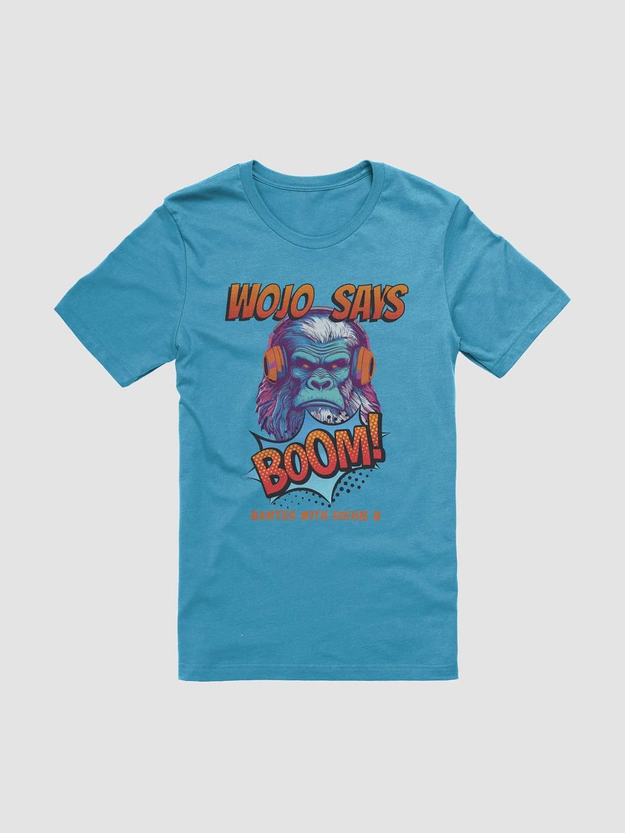 WOJO Says BOOM Unisex Tee with Logo product image (1)