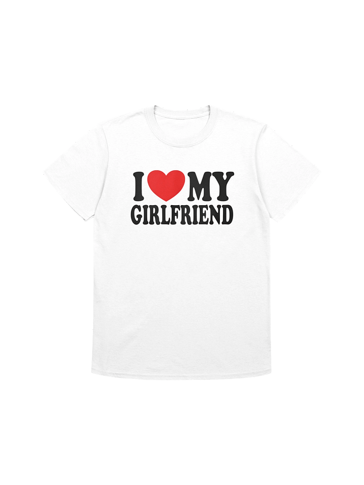 I Love My Girlfriend Shirt product image (1)
