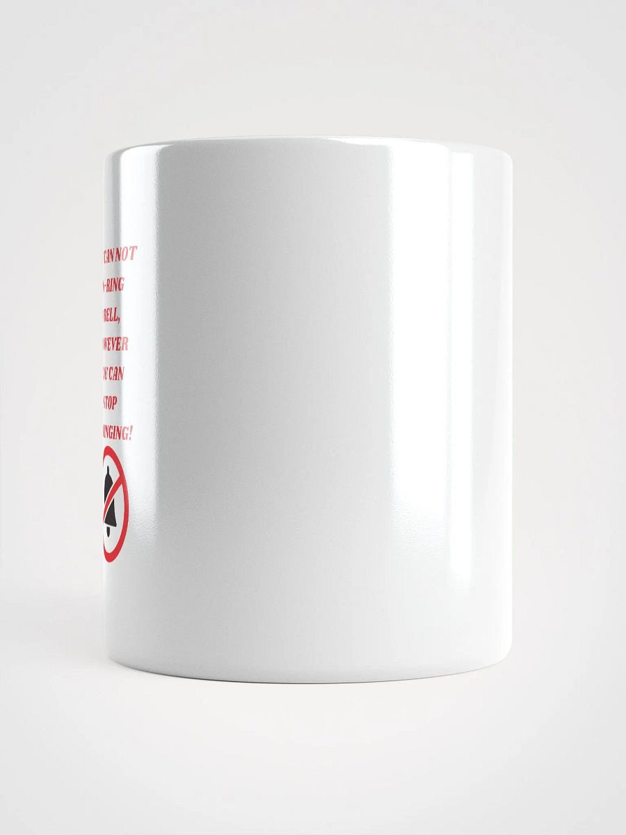 YOU CAN NOT UN-RING A BELL product image (13)