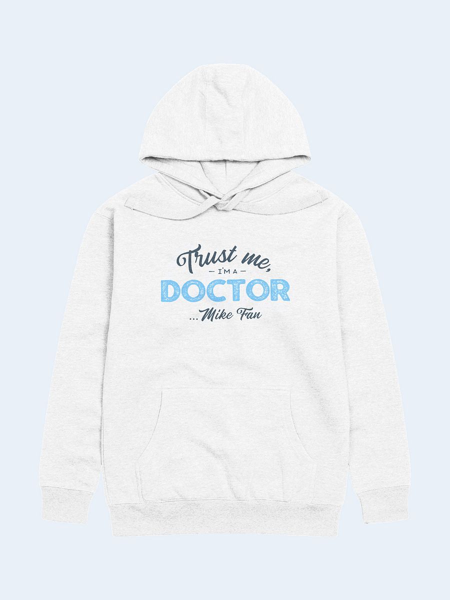 Doctor Mike Fan Hoodie product image (2)