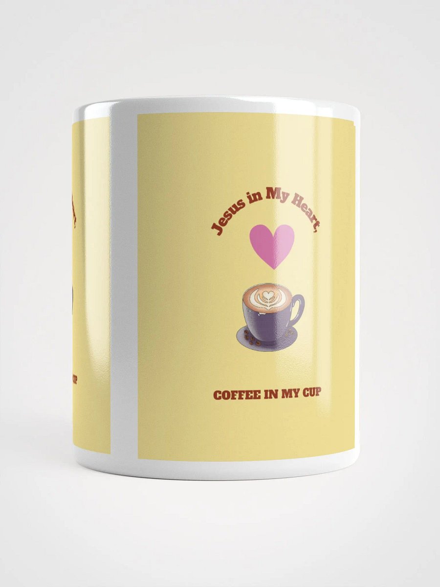 JESUS In My Heart, Coffee in my Cup Mug product image (14)