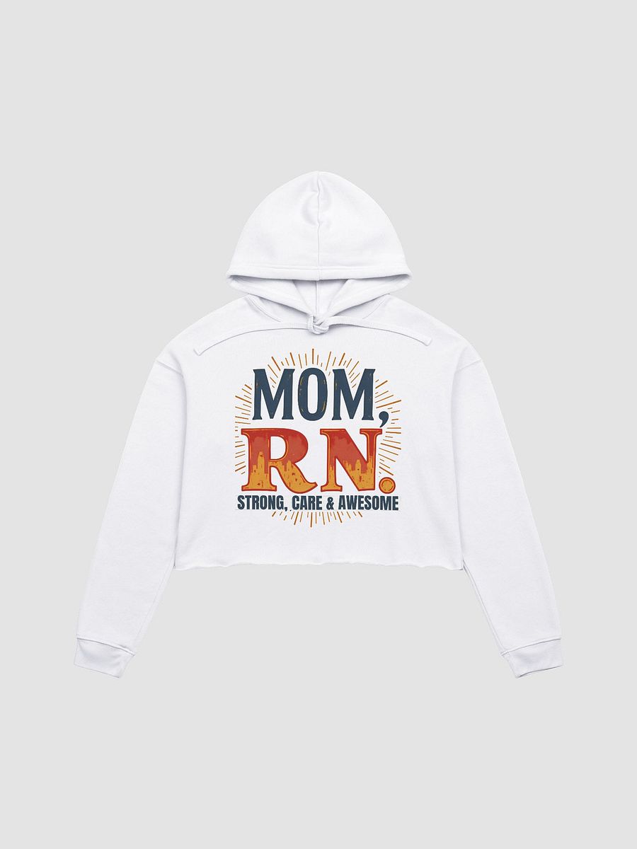 MOM, RN, Strength & Care Radiance Crop Hoodie product image (3)