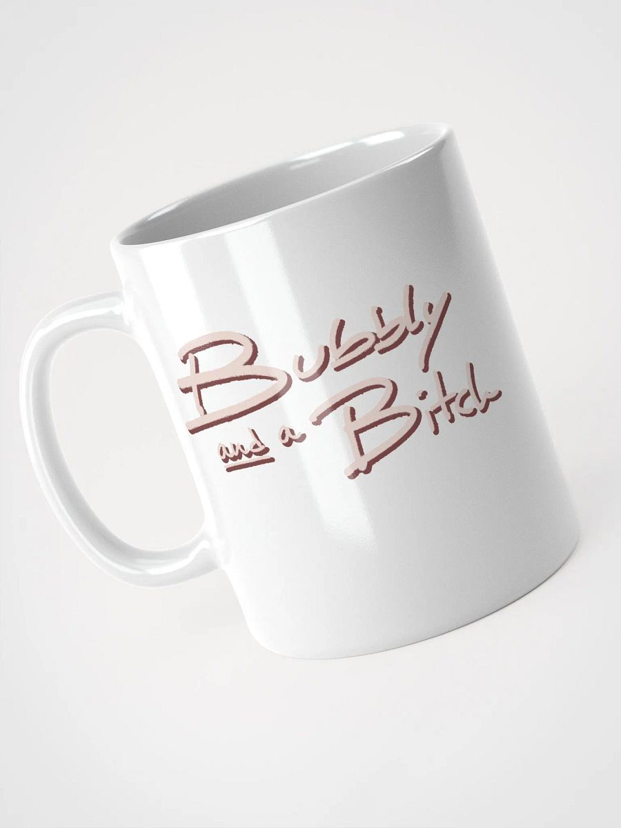 Bubbly and a B*tch (blush shadow design) mug product image (5)
